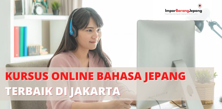 Kursus Online Bahasa Jepang Terbaik di Jakarta